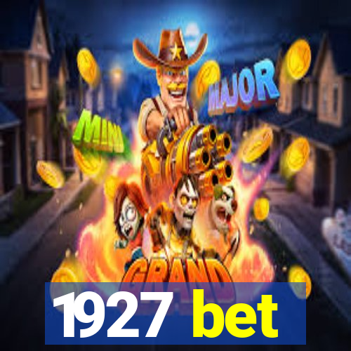 1927 bet